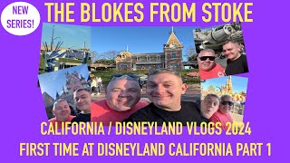 California Vlogs ‘24  First Time at Disneyland California  Day One Part One [upl. by Engapmahc980]