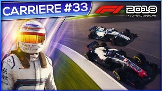 COUP DUR EN QUALIF  F1 2018 Carrière 33 [upl. by Hills]