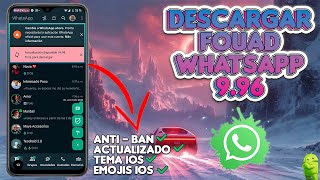 ¿Whatsapp Suspendido Descargar Fouad Whatsapp Actualizado 2024 Anti Ban 🔥 [upl. by Buyers]