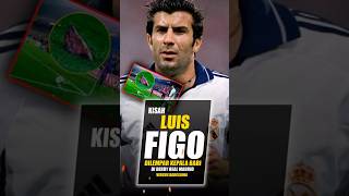 Kisah Luis Figo dilempar Kepala Bab1 di Laga Derby Real Madrid Versus Barcelona shortsvideo [upl. by Eihcra841]