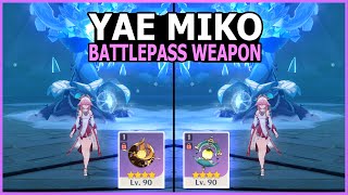 Yae Miko Battlepass Weapon Comparison  Solar Pearl R1 vs Sacrificial Jade R1  Genshin Impact [upl. by Acinorahs132]