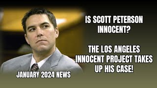 Is Scott Peterson Innocent The Innocent Project takes his case Laci Peterson 2024 News Update [upl. by Yehus]