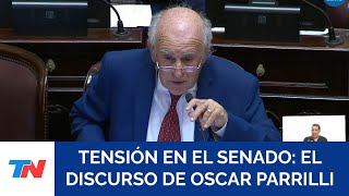 SENADO Oscar Parrilli reclamó la expulsión de Kueider y se defendió tras el pedido de suspensión [upl. by Ludewig937]