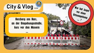 🔴 Herzberg an der Umgehungsstraße kurz vor den Mauern  • Herzberg am Harz • City amp Vlog  🙂🌍🙂 [upl. by Notserk]