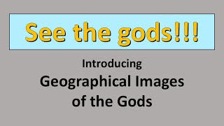 Introducing Geographical Images of the Gods [upl. by Ytomit]