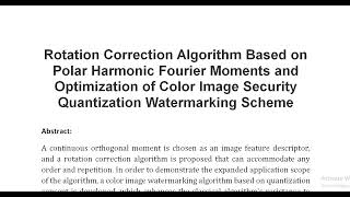 Rotation Correction Algorithm Based on Polar Harmonic Fourier Moments and Optimization of Color Imag [upl. by Laina678]