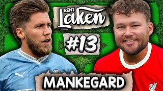 Mankegard «Jeg flytter fra Oliver Bergset»  Rent Laken 13  MANCHESTER CITY  LIVERPOOL 11 [upl. by Shepherd]