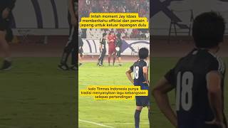 Memang captain sejati❗ Jay Idzes 🇮🇩🔥timnasindonesia beritabola football [upl. by Mairhpe507]