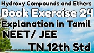 Book Exercise 24Hydroxy Compounds amp EthersExplanation in Tamil [upl. by Sherfield]