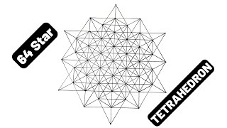 64 Star Tetrahedron  Sacred Geometry [upl. by Hajed]