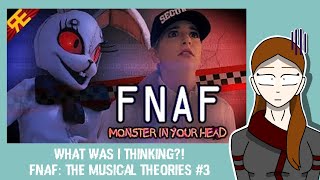 What Was I Thinking  FNAF The Musical Theories 3 [upl. by Adaha]