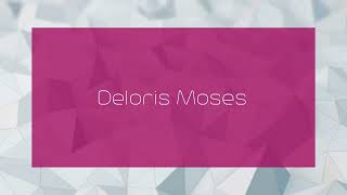 Deloris Moses  appearance [upl. by Enelyam]