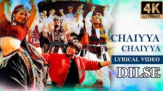 Chal Chaiya Chaiya  4K Video Song  Dil Se 1998  Sukhwinder Singh  Sapna Awasthi  Shahrukh Khan [upl. by Thayer]