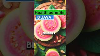 The Amazing fruit Health benefits of GUAVA healthyfood facts health [upl. by Rakia403]