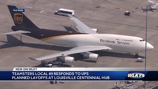 Teamsters Local 89 responds to UPS planned layoffs at Centennial hub [upl. by Berne993]