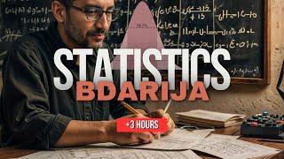 Statistics Full Course Bdarija for Beginners  2024  Statistics بالدارجة للمبتدئين [upl. by Ehtiaf]