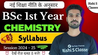 Bsc 1st year chemistry syllabus 202425  Bsc 1st semester chemistry syllabus 2024  Rishi Sir [upl. by Livi]