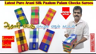 Latest Fancy Arani Silk Sarees with Paalum Palam Checks  Nataraja Store [upl. by Nnanerak]