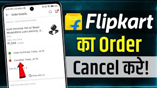 Flipkart Order Cancel Kaise Kare 2024  Flipkart Product Cancel Kaise Kare  cancel flipkart order [upl. by Emmerich]