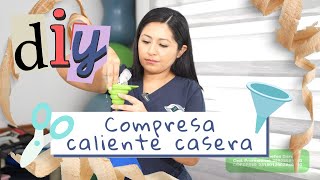 CÓMO HACER UNA COMPRESA CALIENTE EN CASA DIY [upl. by Aubine]