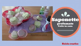 DIY Saponette profumate fatte in casa ❤️ Divertirsi in cucina [upl. by Anitnoc]