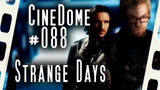 CineDome 088  Strange days  Kritik [upl. by Harli29]