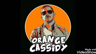 Orange Cassidy Theme Song [upl. by Isabelle73]