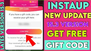 get instaup free gift code  instaup latest version 153 all new feature  how to increase followers [upl. by Onairda]