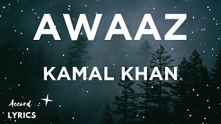 AwaazLyrics  Qismat  Ammy Virk  Sargun Mehta  Kamal Khan  Jaani  B Praak  2018 [upl. by Cortney950]