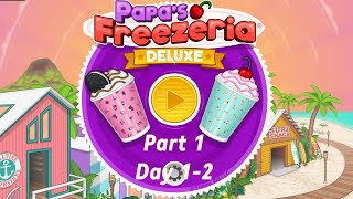 Papas Freezeria Deluxe Gameplay Part 1 Day 12 [upl. by Reh721]