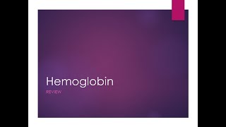 Hemoglobin clinical chem lab tests review [upl. by Nnayllehs]