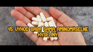 45 výhod GABA gama aminomáselné kyseliny [upl. by Tnomad]