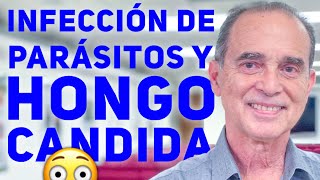 Infección De Parásitos Y Hongo Candida [upl. by Jyoti]