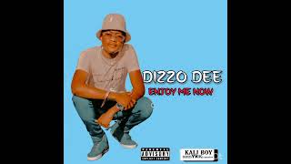 Dizzo deeEnjoy me now [upl. by Asiralc]