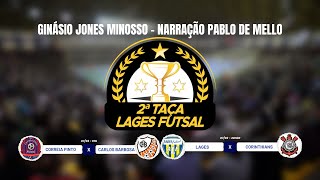 TAÇA LAGES aovivo futsal taçalages [upl. by Anilah586]