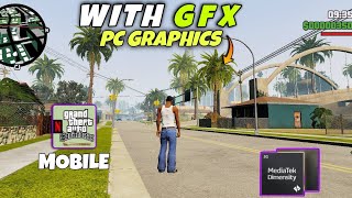 GTA SA DEFINITIVE EDITION WITH GFX GRAPHICS😳 IN MALI MOBILE 🔥Mediatech [upl. by Petulah652]