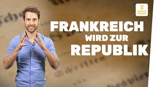 Frankreich wird zur Republik I Französische Revolution I musstewissen Geschichte [upl. by Tonye437]