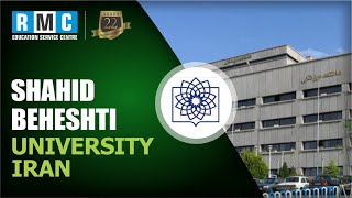 MBBS In Shahid Beheshti University Iran  RMC Education [upl. by Lehcnom741]