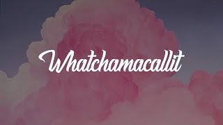 Ella Mai  Whatchamacallit Lyrics ft Chris Brown [upl. by Nivahb]