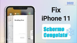 Come Risolvere iPhone 11 Schermo Congelato e Non Si Spegne 2022 Senza Perdita di Dati [upl. by Ayota]