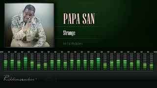 Papa San  Strange M16 Riddim HD [upl. by Ingold]