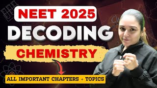 🚨🚨 NEET CHEMISTRY MOST DETAILED ANALYSIS 🚨🚨  MOST IMPORTANT TOPICS  NEET \ JEE 2025  MEDJEEX [upl. by Aicatsan887]