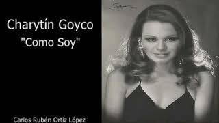 Charytín GoycoquotComo Soyquot Solo Audio [upl. by Melloney]