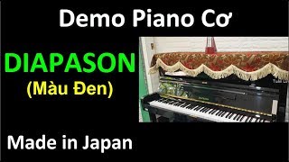 Diapason  Demo Piano Diapason  Đàn Piano Cơ Japan  Tuấn Lưu Piano [upl. by Natassia]