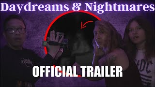 Daydreams And Nightmares Official Trailer [upl. by Becka]