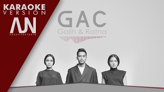 Gamaliel Audrey Cantika  Galih amp Ratna  Karaoke Version by AJN Creative Studio [upl. by Nuahsed921]