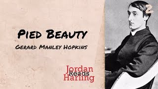 Pied Beauty  Gerard Manley Hopkins poem reading  Jordan Harling Reads [upl. by Weinberg]