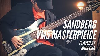 Sandberg VM5 Masterpiece  John Cha  차순종 [upl. by Aerdnahc840]