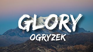 Ogryzek  Glory Speed Up [upl. by Duile]