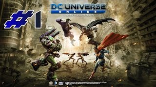 DC Universe Online 1 [upl. by Casavant810]